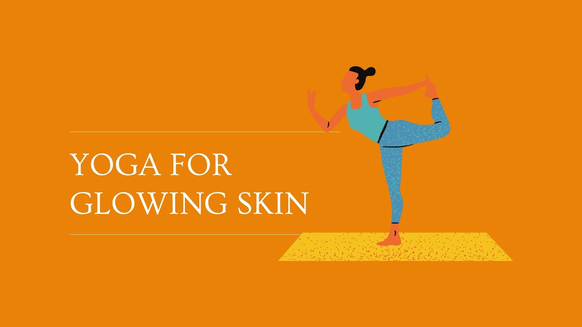 Yoga for Glowing Skin