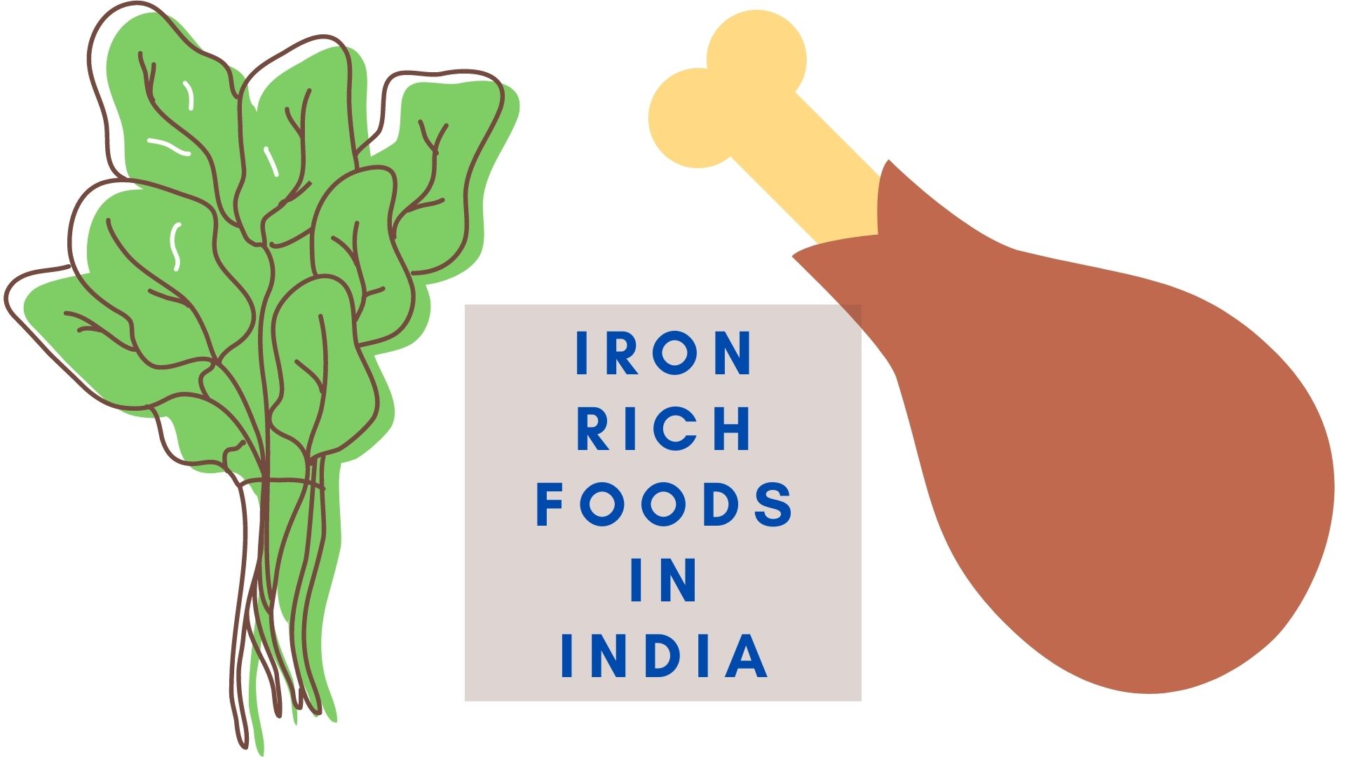 Iron Rich foods in India